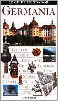 Germania (Le guide Mondadori) Leisure, Home & Garden