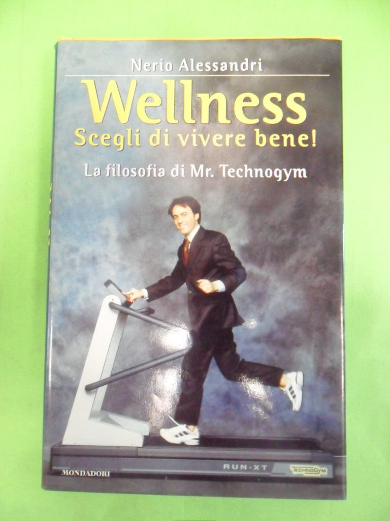 Wellness. Scegli Di Vivere Bene La cd