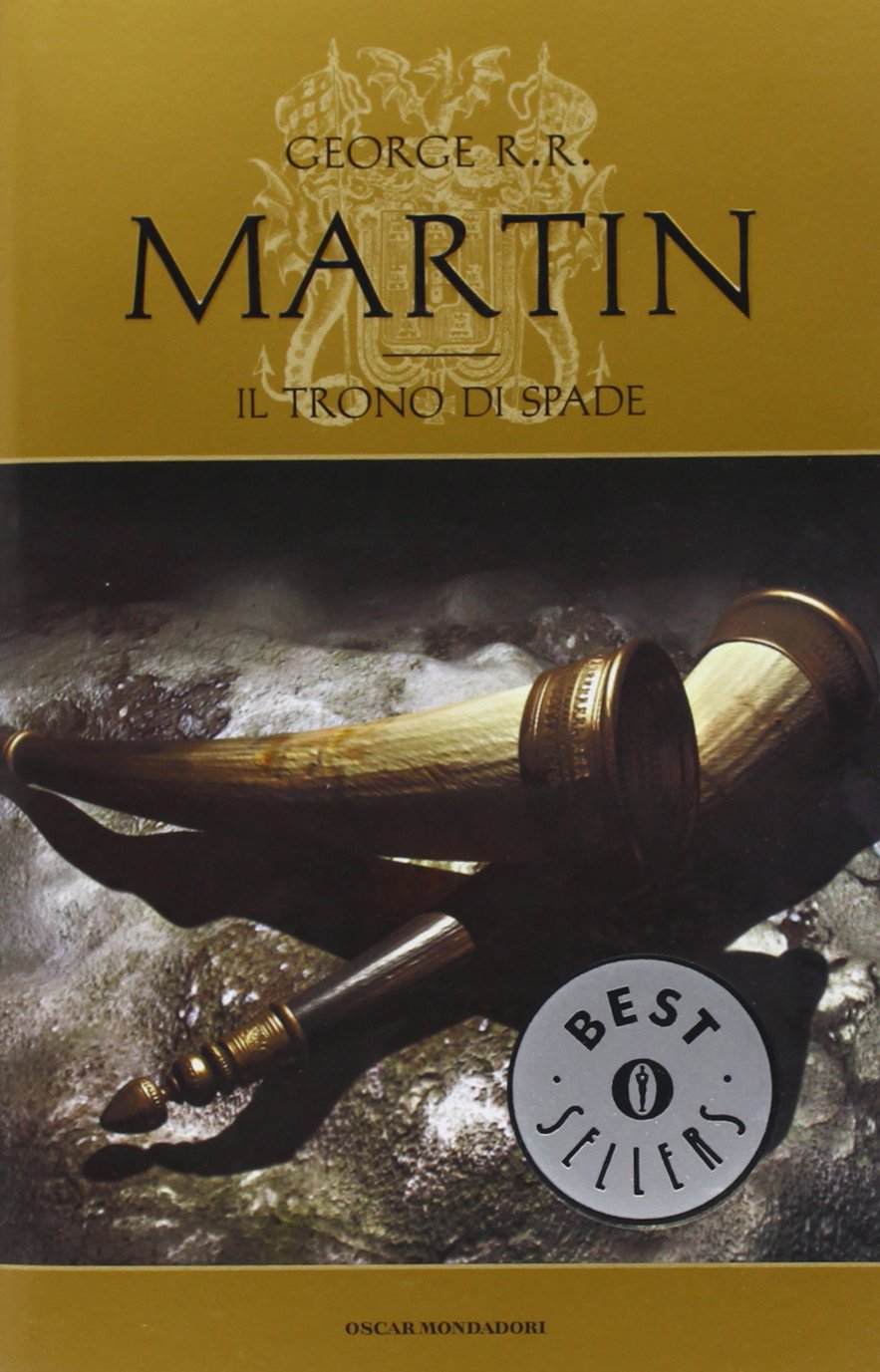 Il trono di spade. Le cronache del ghiaccio e del fuoco (Oscar bestsellers) Contemporary literature