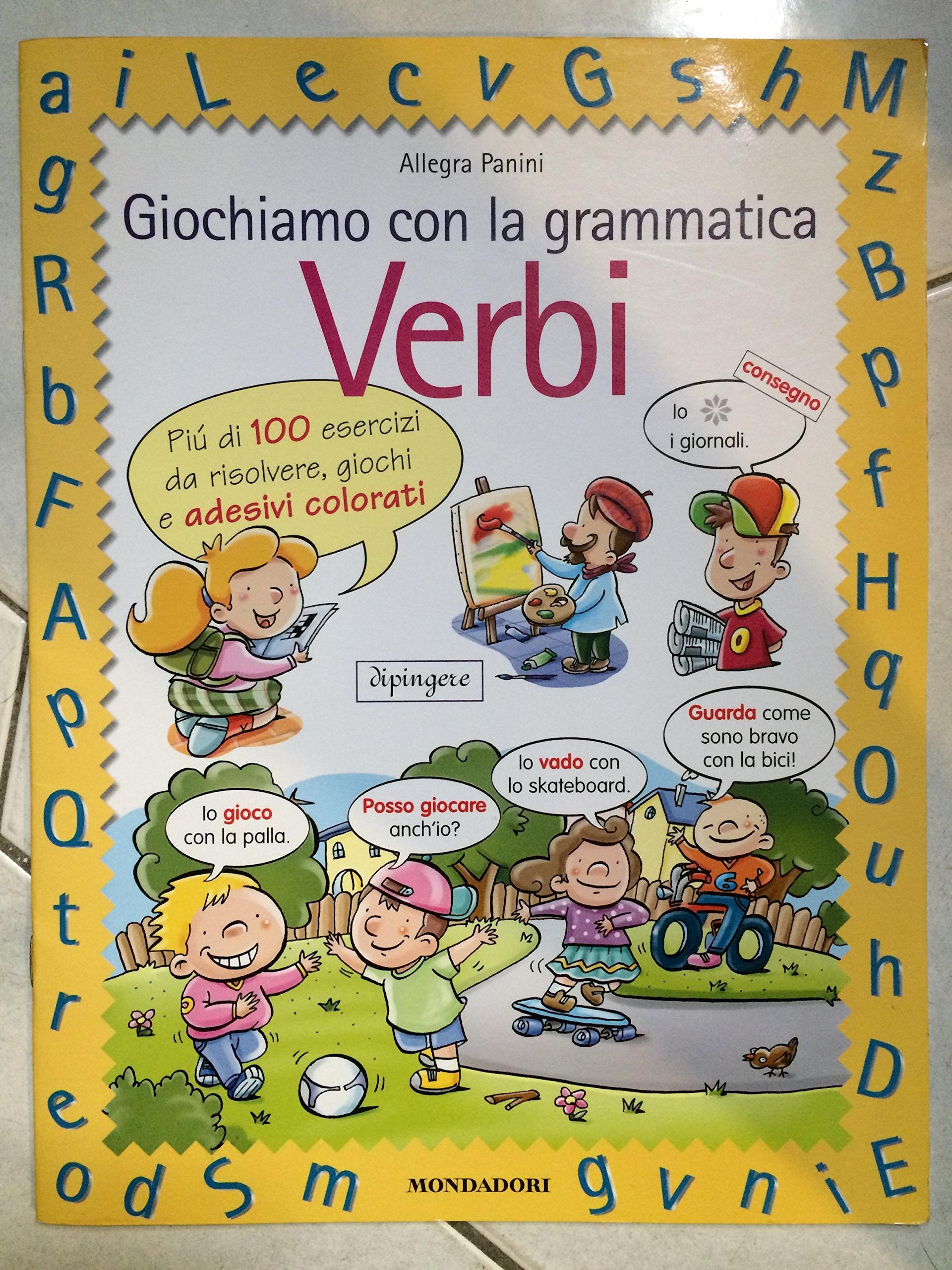 Giochiamo con la grammatica. Verbi (I libri attivi, Band 33) Children's books