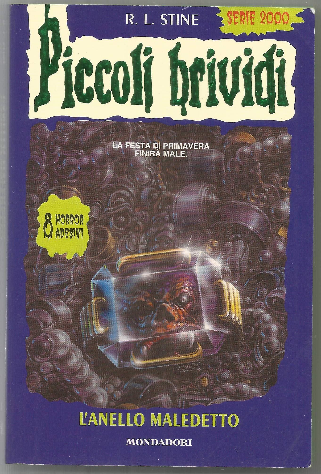L'anello maledetto (Piccoli brividi, Band 80) Novels & Short Stories
