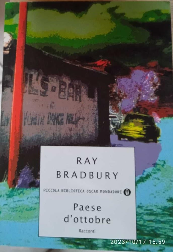 Paese d'ottobre (Piccola biblioteca oscar, Band 263) Essays & Short Stories