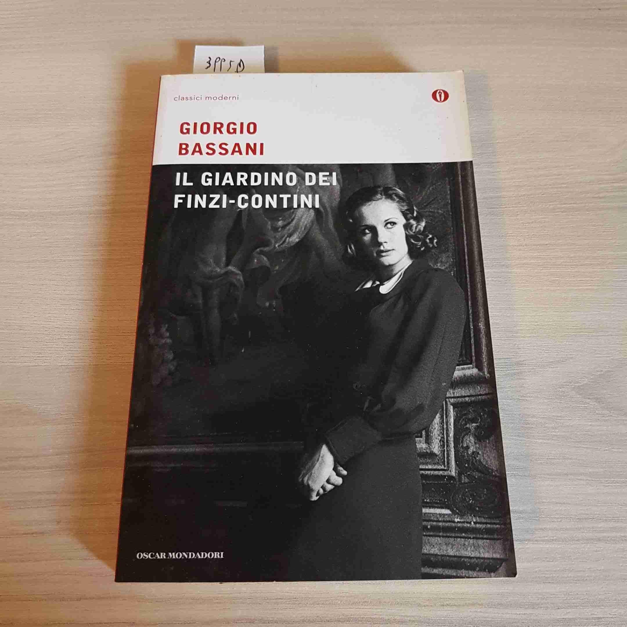 Il giardino dei Finzi Contini. Contemporary literature