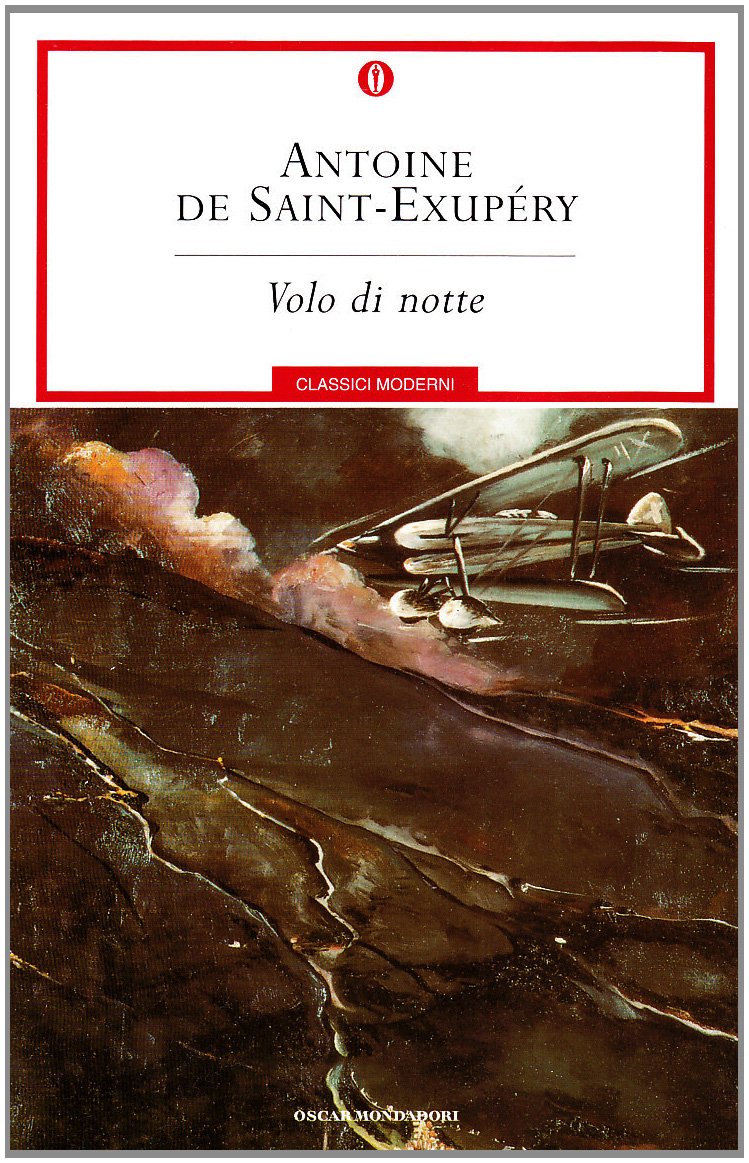 Volo di notte (Oscar classici moderni, Band 42) Classics