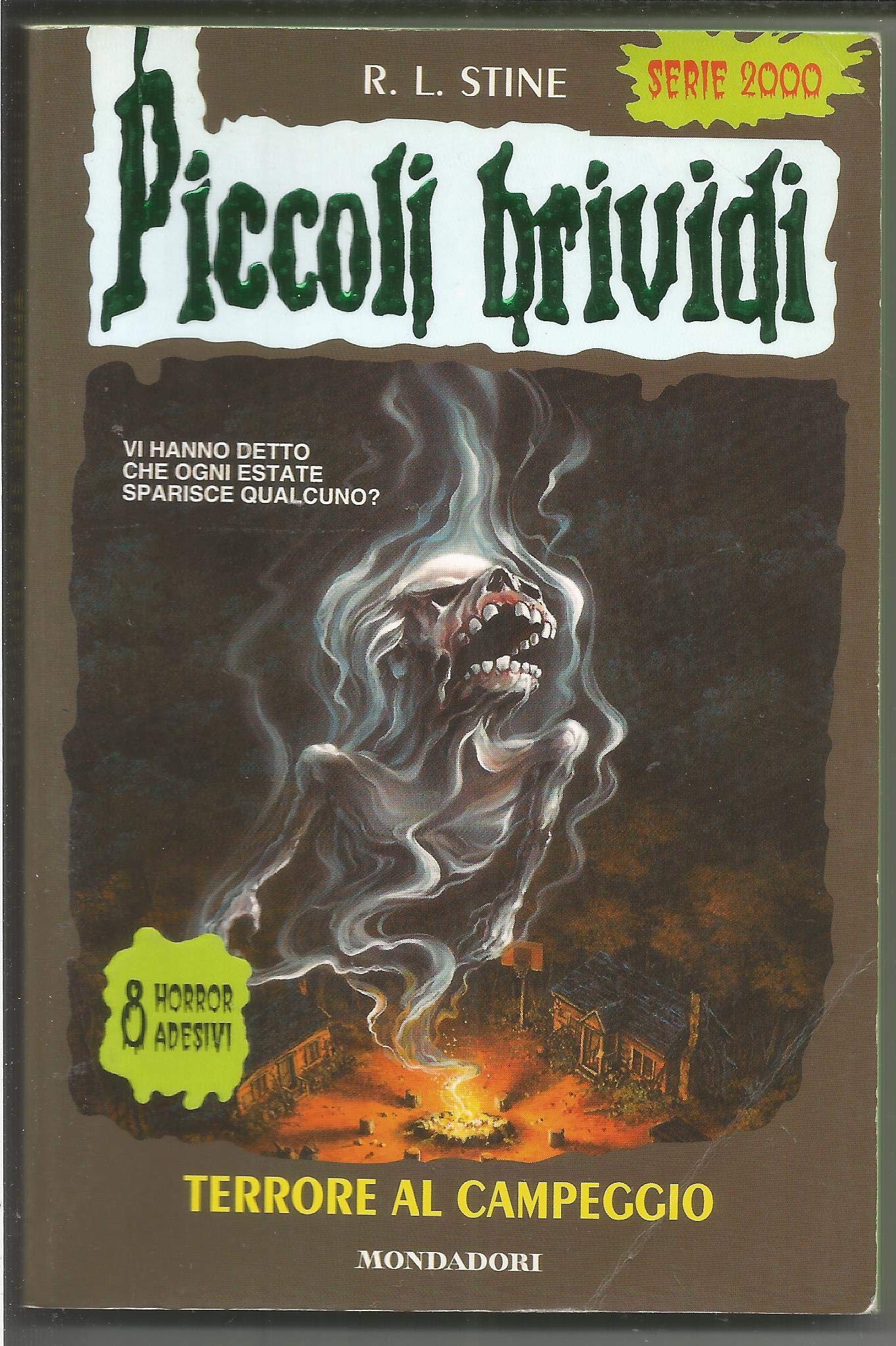 Terrore al campeggio (Piccoli brividi, Band 81) Novels & Short Stories