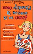Sono disperata e nessuno se ne cura! Le nuove confessioni di Georgia Nicolson (e del suo gatto) Fiction