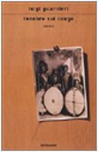 Tenebre sul Congo (Scrittori italiani e stranieri) Contemporary literature