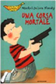 Una corsa mortale (Banane gialle, Band 23) Books