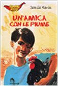 Un'amica con le piume (Banane rosse, Band 22) Books