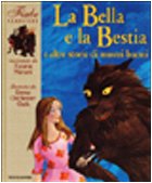 La Bella e la Bestia e altre storie di mostri buoni book