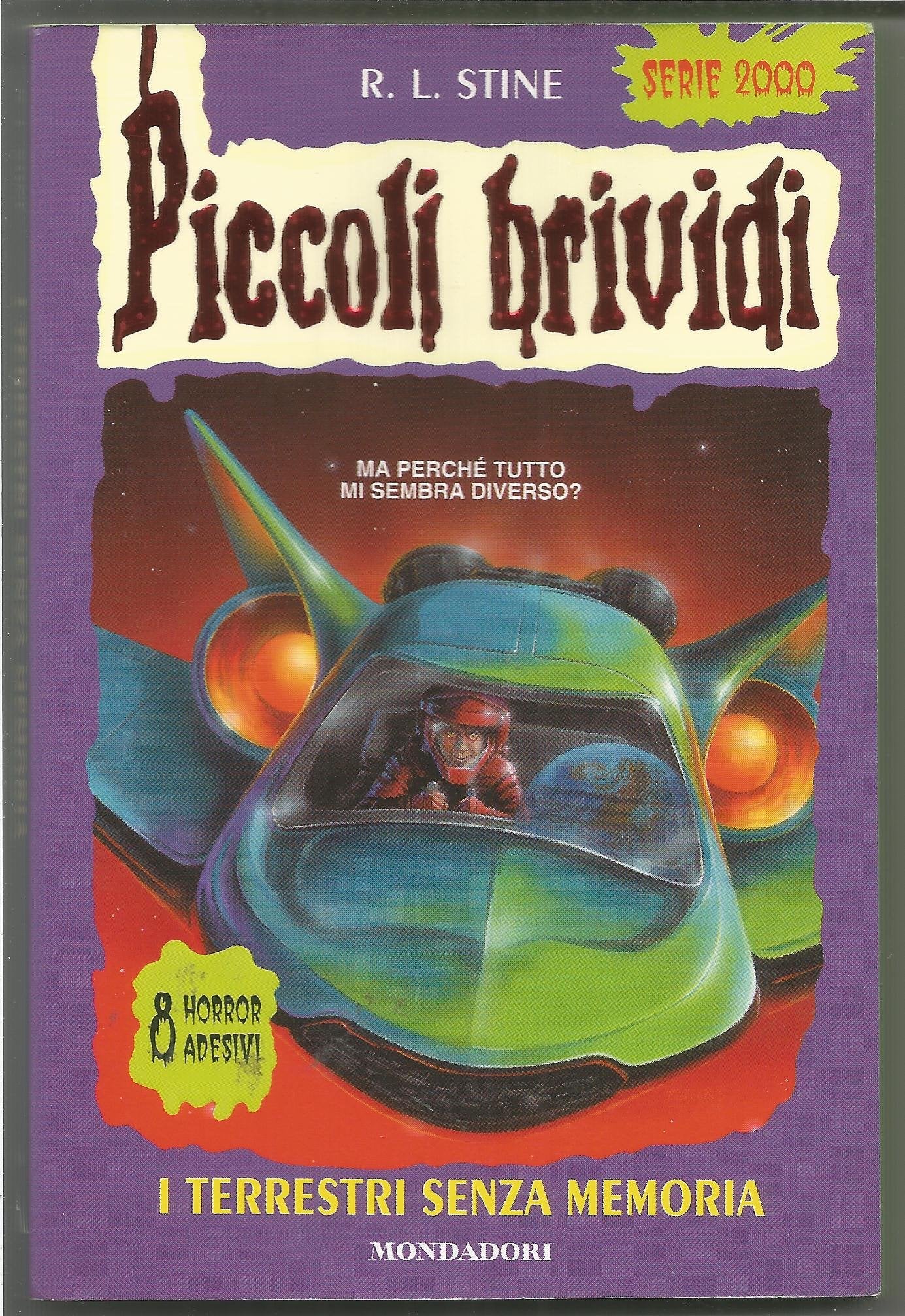 I terrestri senza memoria (Piccoli brividi, Band 86) Novels & Short Stories
