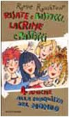 Risate e bisticci, lacrime e pasticci. 4 amiche alla conquista del mondo book