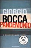 Pandemonio. Il miraggio della new economy (Oscar bestsellers, Band 1190) Business, Finance & Career