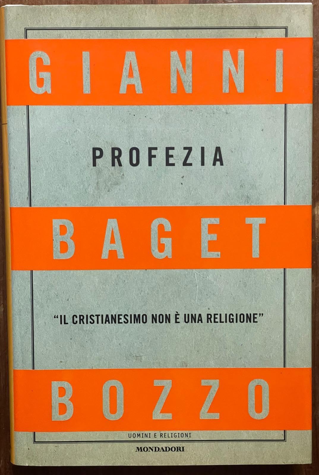 Profezia. Il Cristianesimo Non Ãˆ Un cd
