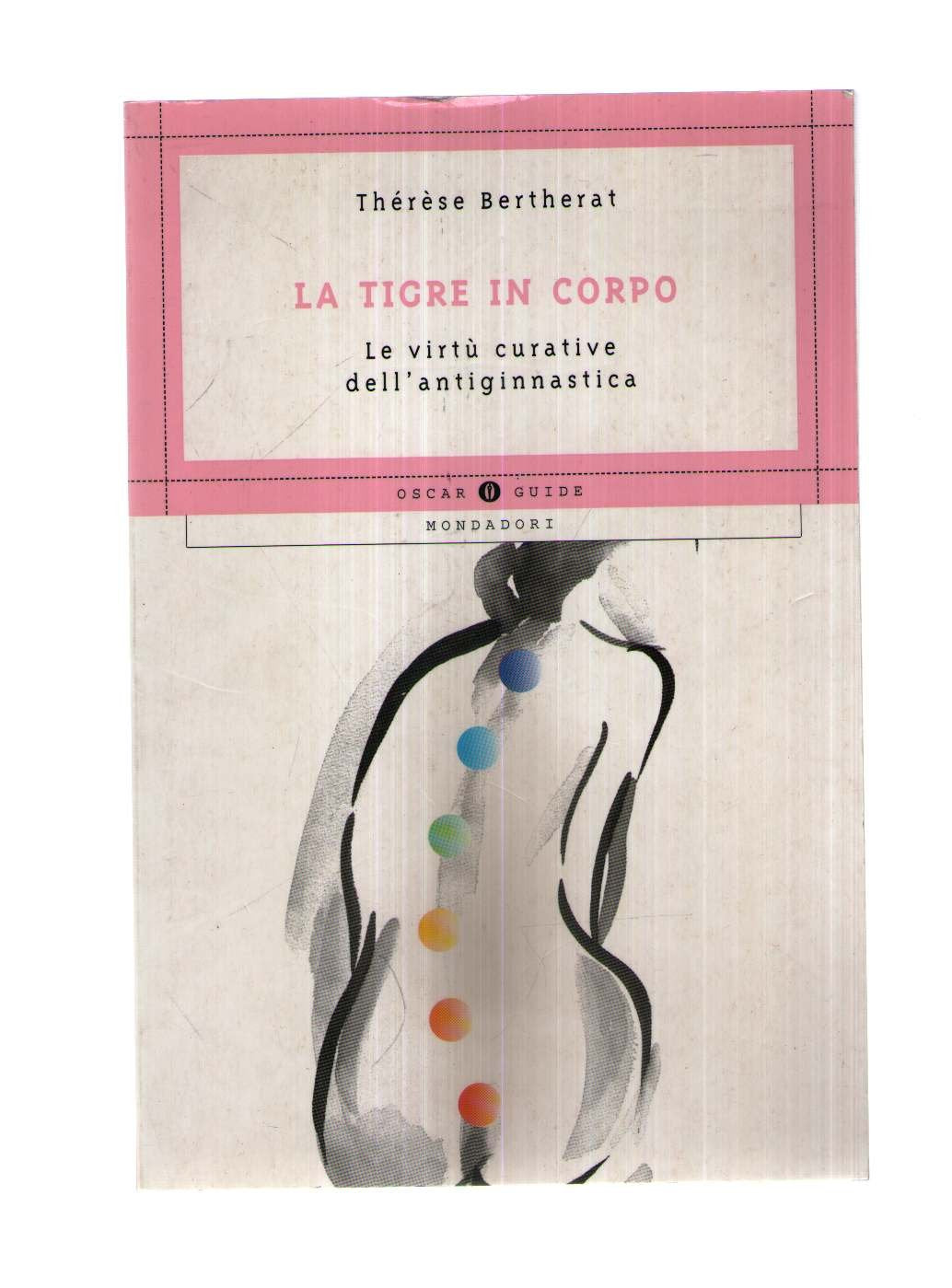 La tigre in corpo (Oscar guide) Books