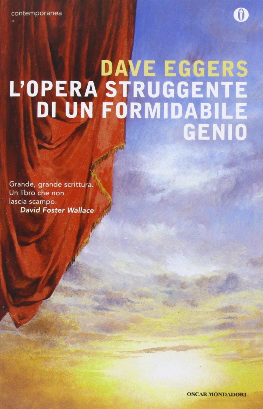 L'opera struggente di un formidabile genio (Piccola biblioteca oscar, Band 282) Contemporary literature