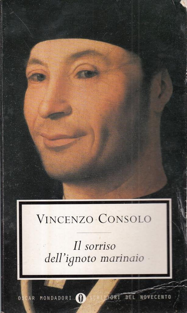 Il sorriso dell' ignoto marinaio (Oscar scrittori moderni, Band 1791) Historical Fiction