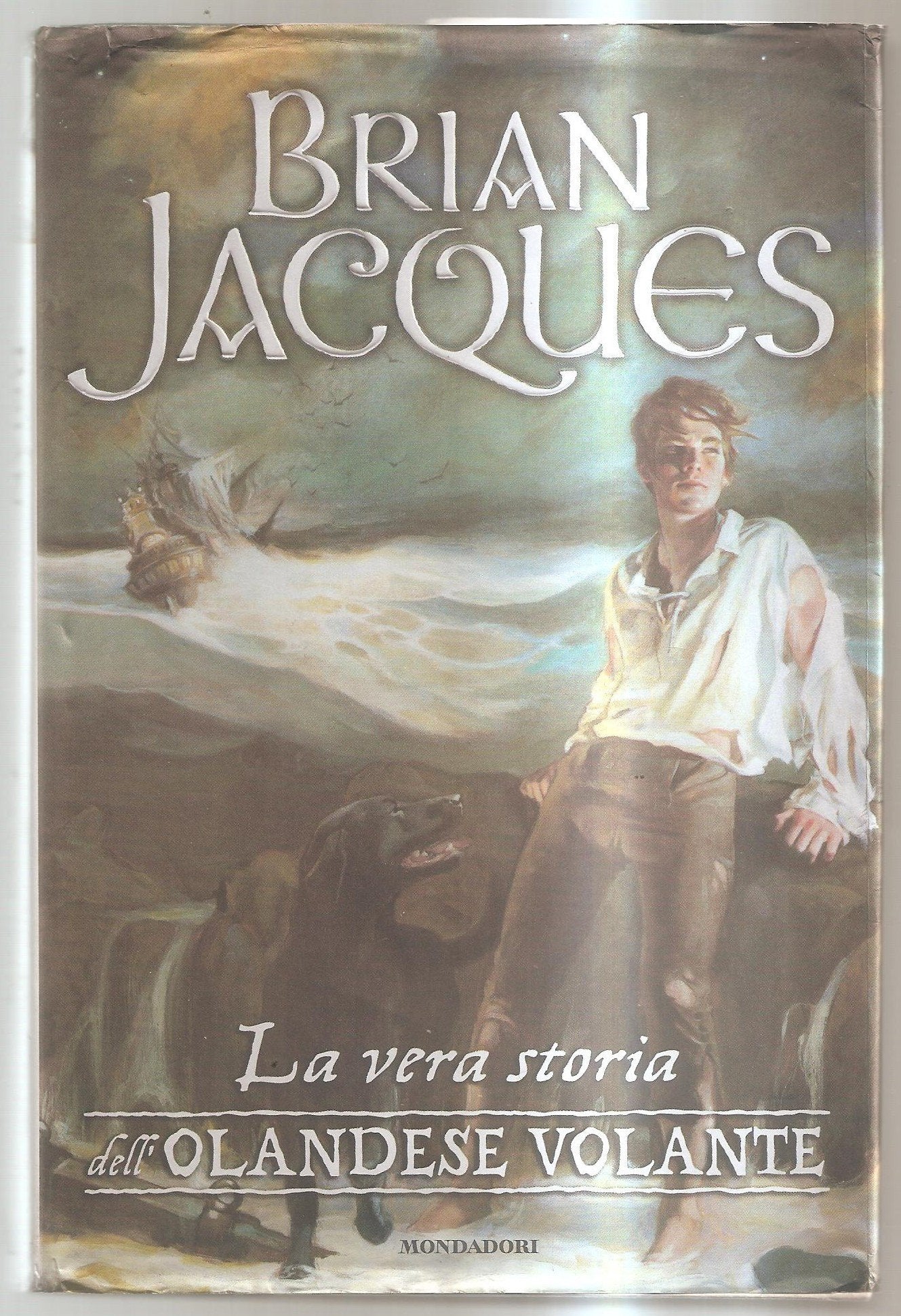 La vera storia dell'Olandese Volante (Contemporanea) Novels & Short Stories