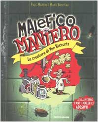 Le creature di Von Bisturis (Malefico maniero, Band 1) Novels & Short Stories