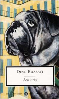 Bestiario: Vorw. v. Claudio Marabini. (Oscar scrittori moderni, Band 1787) Contemporary literature