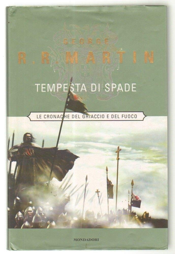 Tempesta di spade. Le Cronache del ghiaccio e del fuoco (Vol. 5) book