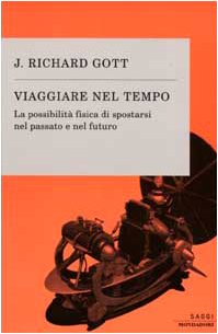 Viaggiare Nel Tempo. La Possibilità cd