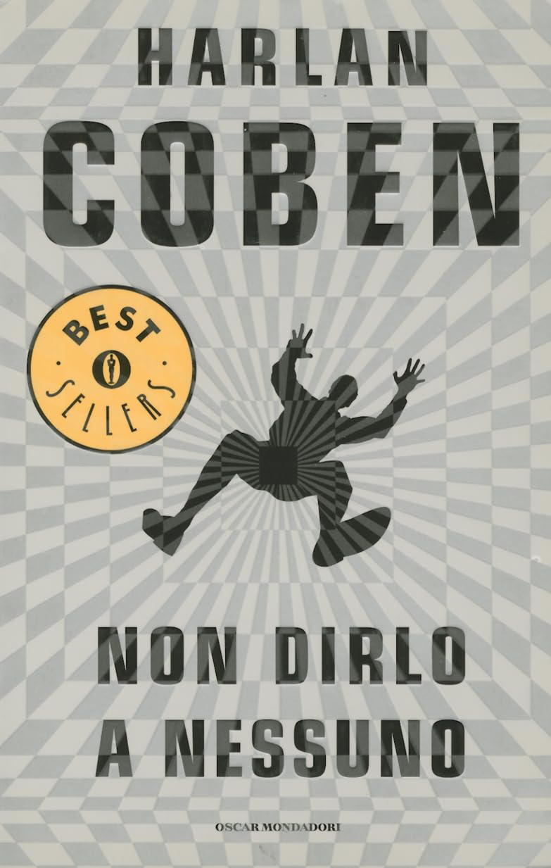 Non Dirlo a Nessuno (Oscar bestsellers, Band 1249) Historical Fiction