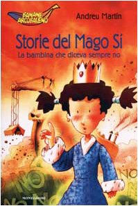 Storie del Mago Sì. La bambina che diceva sempre no book