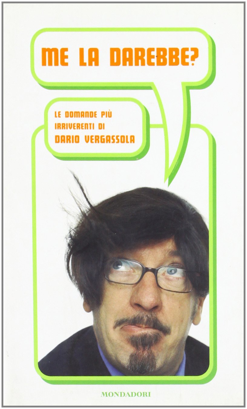 Me la darebbe? Le domande più irriverenti (Biblioteca umoristica Mondadori) Leisure, Home & Garden