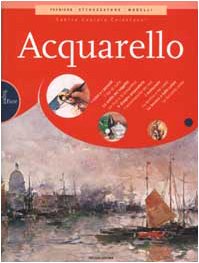 Acquarello. Ediz. illustrata book