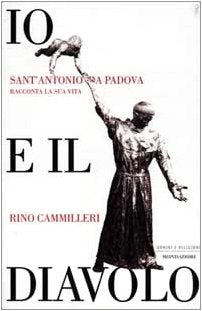 Io E Il Diavolo. Sant'antonio Da Pa cd