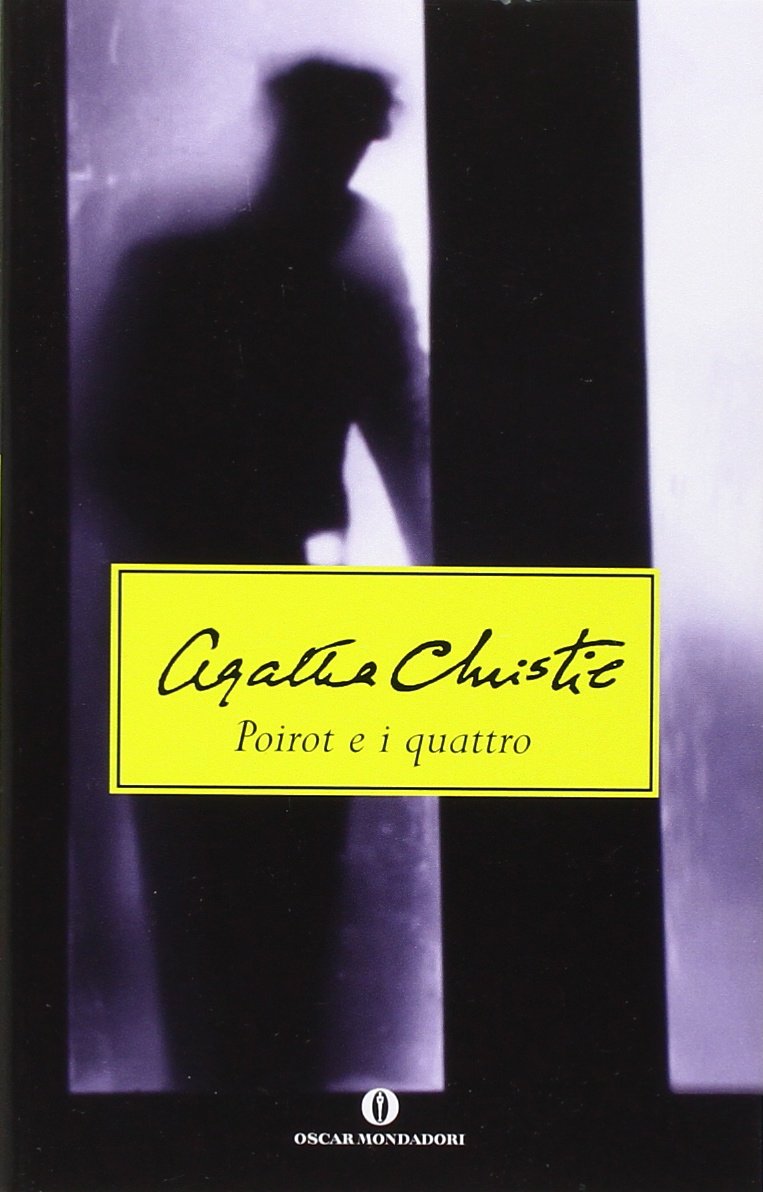 Poirot e i quattro (Oscar scrittori moderni, Band 1452) Action & Adventure
