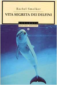 Vita segreta dei delfini book
