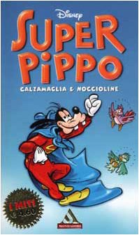Super Pippo. Calzamaglia & noccioline book