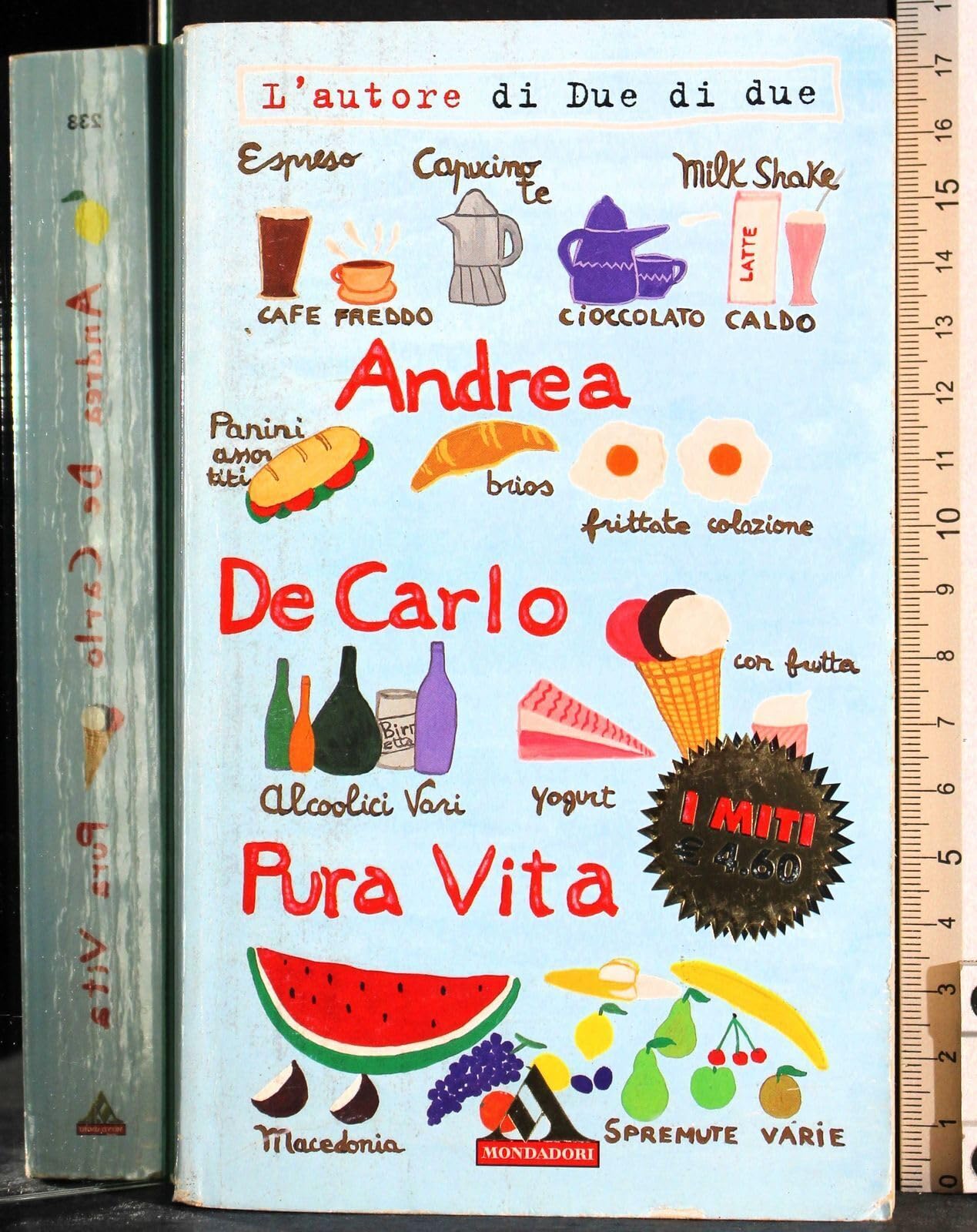 Pura vita (I miti, Band 238) Contemporary literature