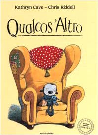 Qualcos'Altro. Ediz. illustrata (Leggere le figure) Children's books