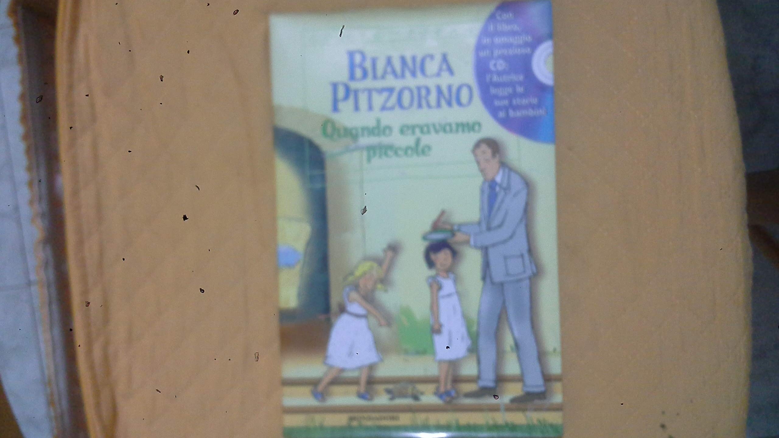 Quando eravamo piccole. Con CD Audio Novels & Short Stories