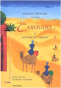La Carovana di Wilhelm Hauff book