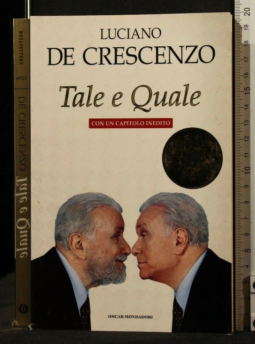 Tale e quale: Con un capitolo inedito (Oscar bestsellers, Band 1296) Contemporary literature