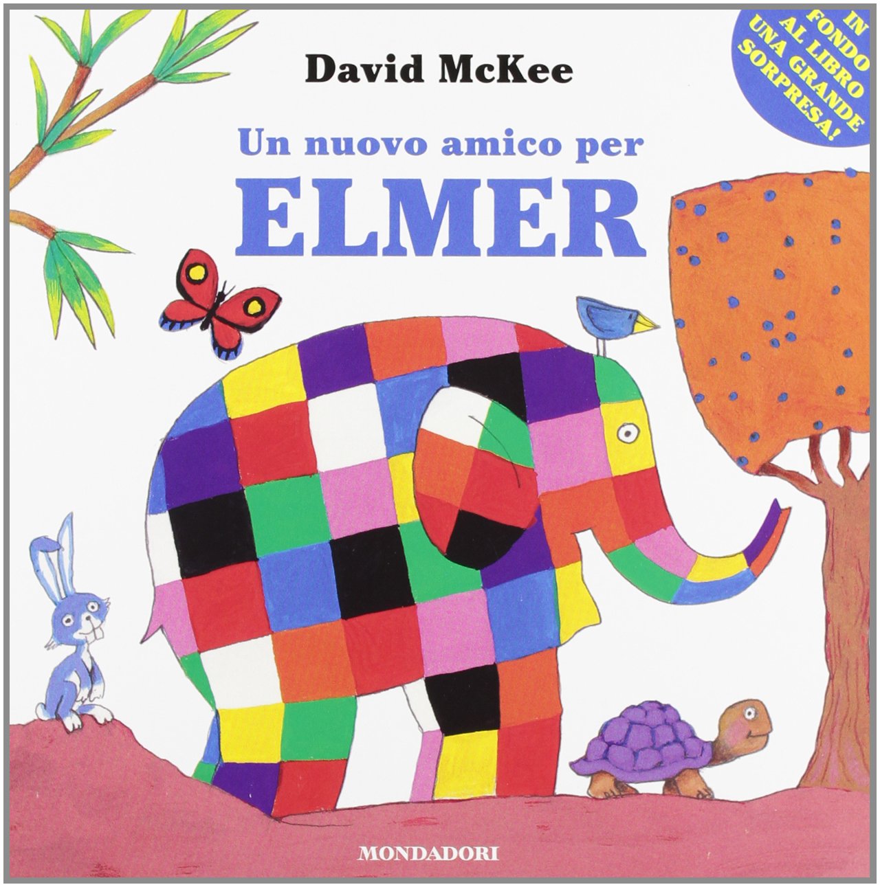 Un nuovo amico per Elmer (I libri di cartone da 3 a 5 anni) Children's books