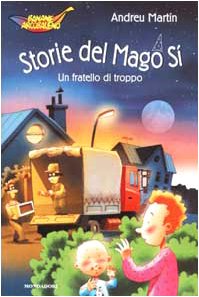 Storie del Mago Sì. Un fratello di troppo book