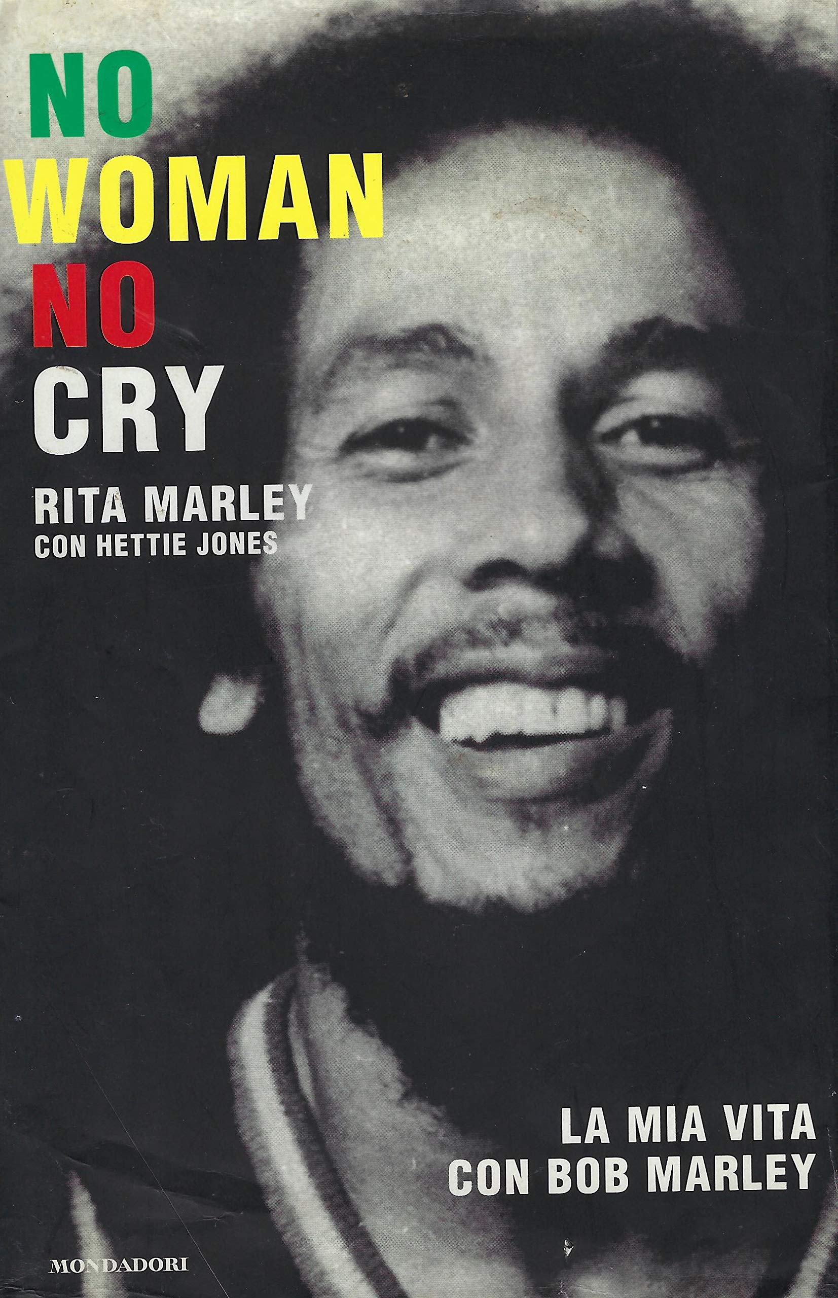 No Woman No Cry. La Mia Vita Con Bo cd