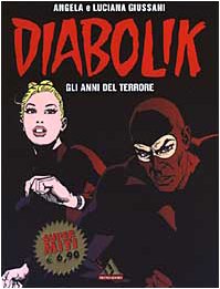Diabolik. Gli anni del terrore (I supermiti, Band 43) Manga