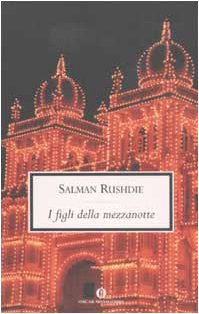I figli della mezzanotte (Oscar scrittori moderni, Band 1812) Contemporary literature