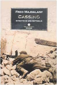 Cassino: Ritratto di una battaglia Politics & History