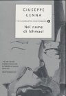 Nel nome di Ishmael (Piccola biblioteca oscar, Band 316) Contemporary literature