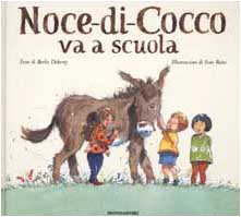 Noce-di-Cocco va a scuola. Ediz. illustrata book