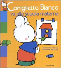 Coniglietto Bianco va alla scuola materna book