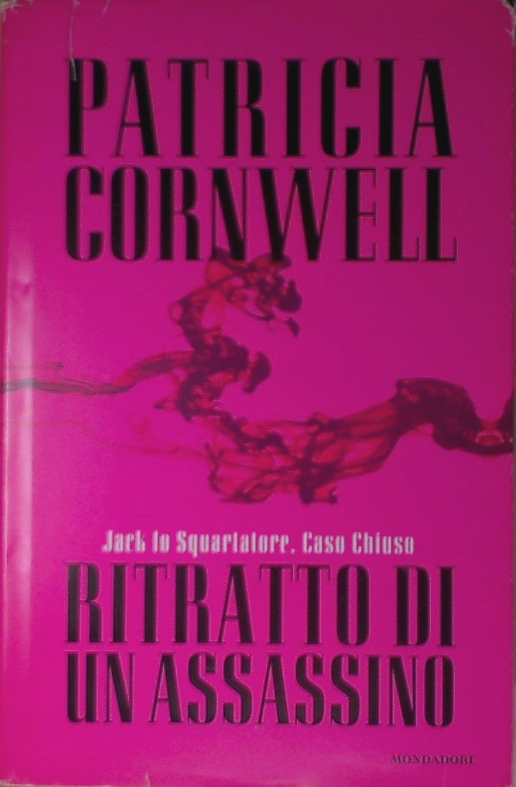 Ritratto di un assassino. Jack lo Squartatore. Caso chiuso Crime & Thrillers