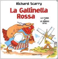 La Gallinella Rossa. La fiaba più le parole utili Children's books
